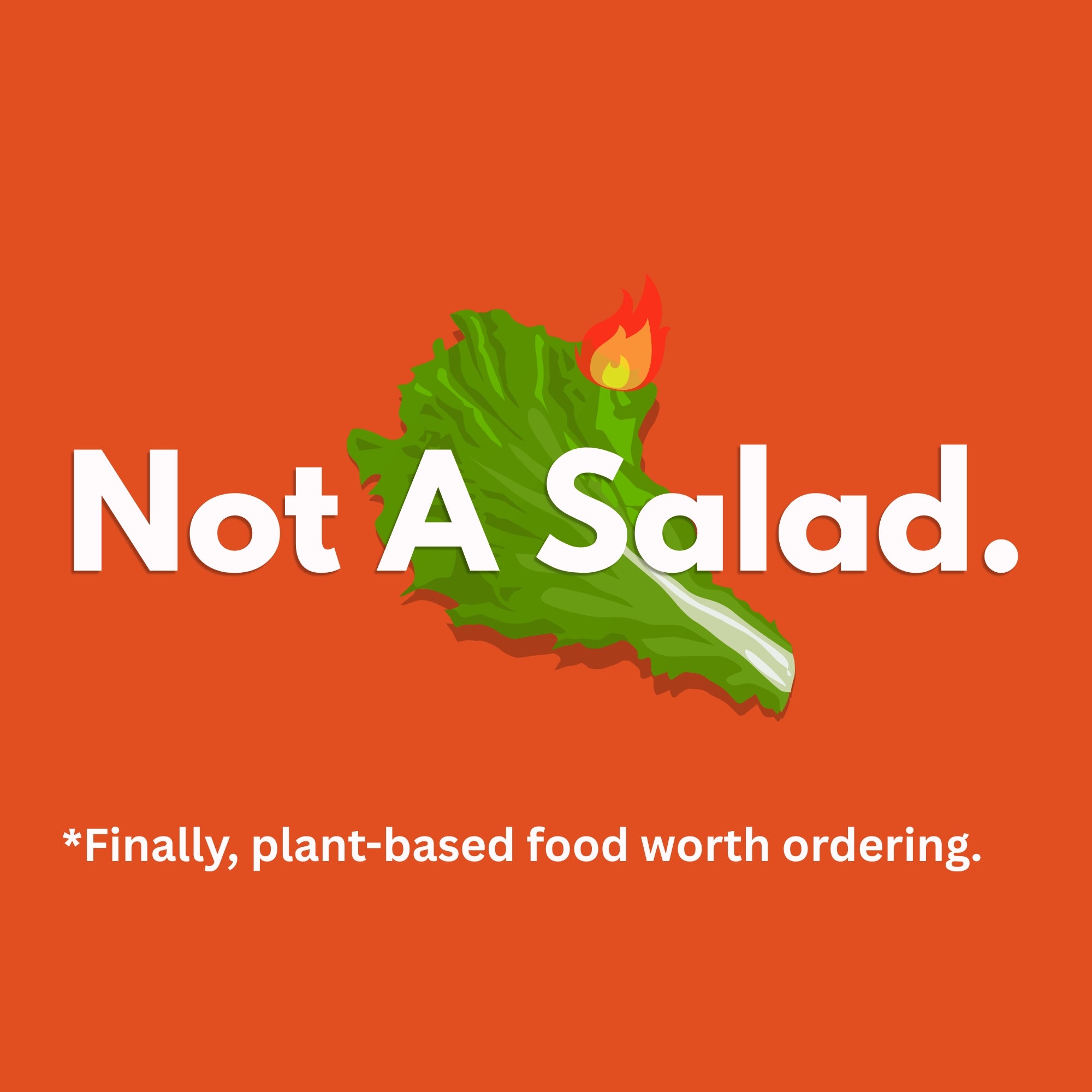 Not A Salad